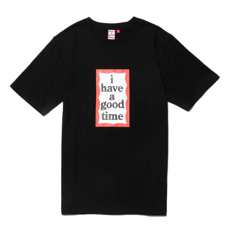 I Have A Good Time SS Tee